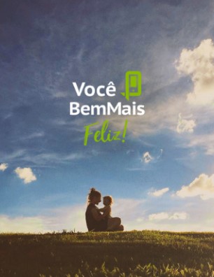 você bem mais feliz